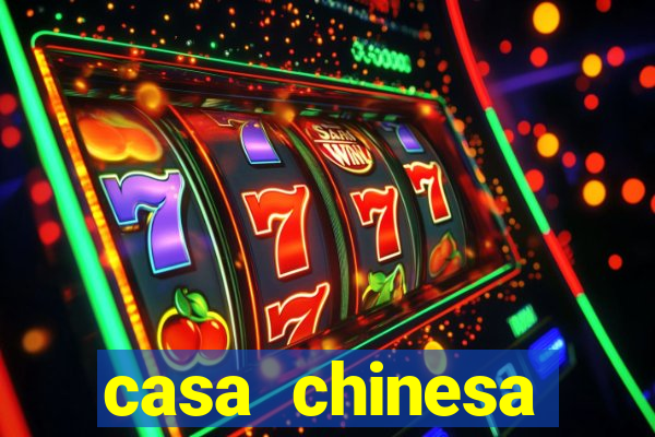 casa chinesa plataforma de jogos